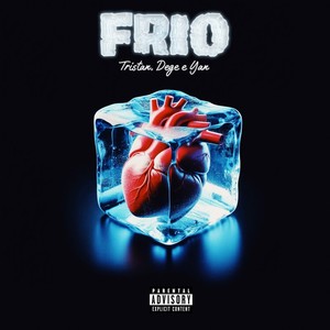 Frio (Explicit)