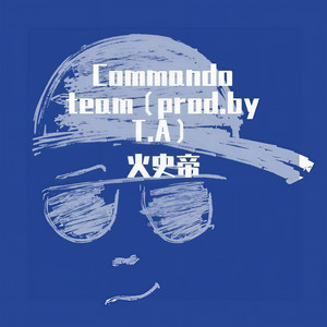 Commando team (prod.by T.A)