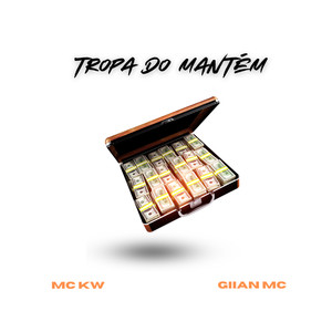 Tropa do Mantém (Explicit)