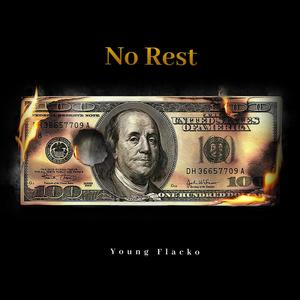No Rest (Explicit)