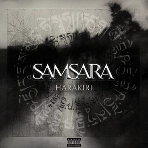 SAMSARA (Explicit)