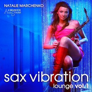 Sax Vibration Lounge, Vol. 1