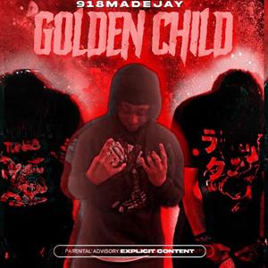 Golden Child (Explicit)