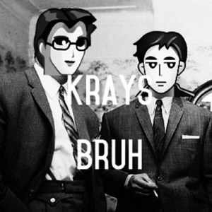 Krays Bruh开心作品集合