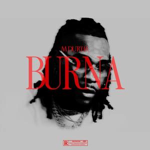 Burna (Explicit)