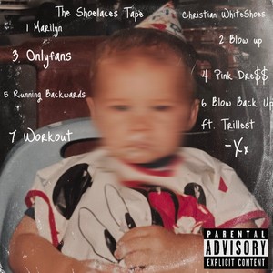 The Shoelaces Tape (Explicit)