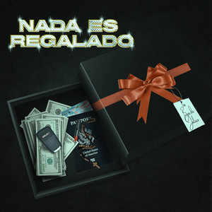 Nada Es Regalado