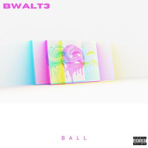 Ball (Explicit)