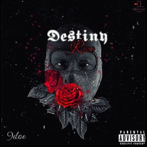 Destiny Rose (Explicit)