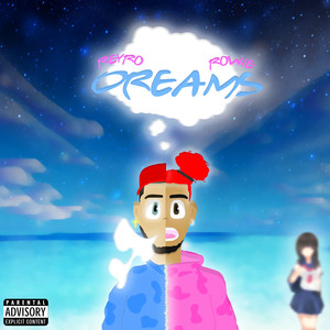 Dreams (Explicit)