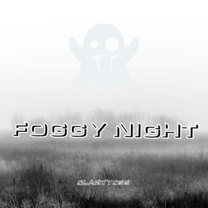 Foggy Night