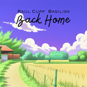 Back Home (feat. Basilisk)