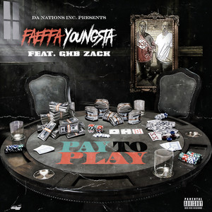 Pay 2 Play (Explicit)