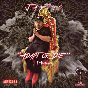 Adapt or Die (Explicit)