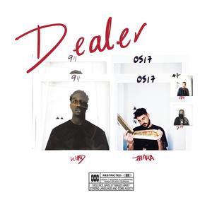 Dealer(feat. Phara, Pearl 911, Young d'Af & Uzu) (Explicit)