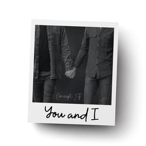 You and I