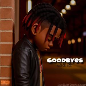 Goodbyes (feat. Jaded Jay)
