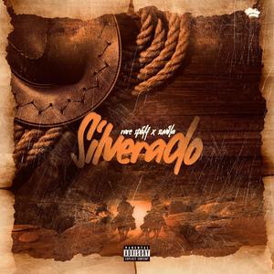 Silverado (feat. Suvilla) (Explicit)