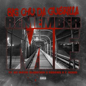 Remember Me (feat. IceWater Slaughter, RoDawg & E. Geaux) (Explicit)