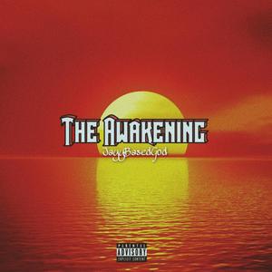 The Awakening (Explicit)