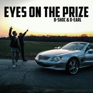 Eyes on the Prize (feat. D-Earl)