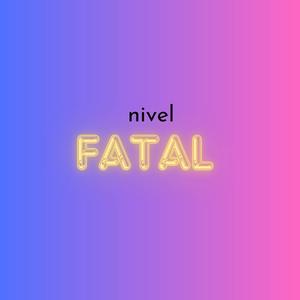 Fatal