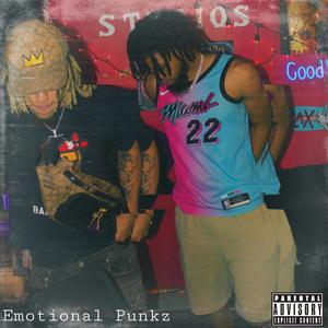 Emotional Punkz (Explicit)