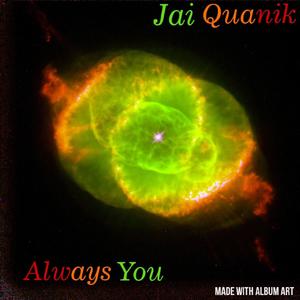 Always You(feat. Maiyona Zjanae) (Explicit)