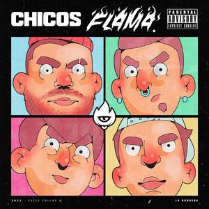 Chicos Flama (Explicit)