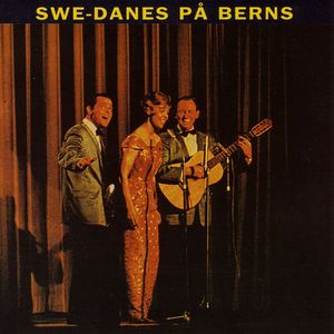 Swe-Danes på Berns (Live)