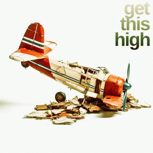 Get This High