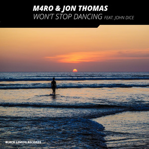 Won't Stop Dancing (Feat. John Dice) (Radio Edit)