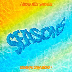 Seasons : Summer Sum More