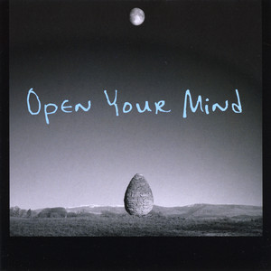 Open Your Mind