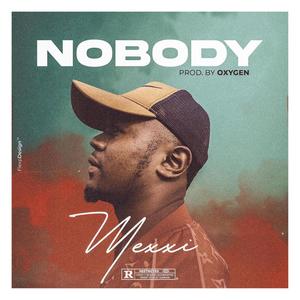 Nobody (Explicit)