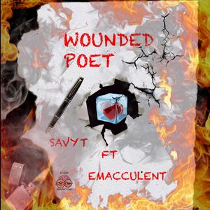 Wounded Poet (feat. Emacculent) (Explicit)