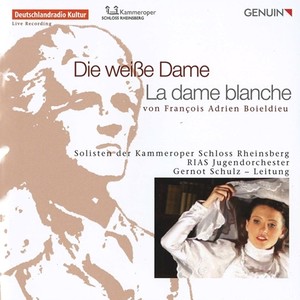 BOIELDIEU, A.F. von: Dame blance (La) [Opera] [Sung in German] [Schulz]