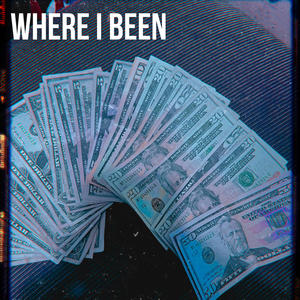 Where I Been (feat. Masodayoungin) [Explicit]