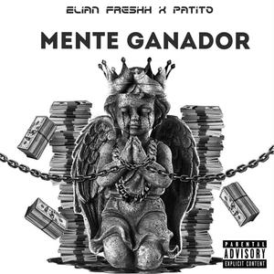 Mente De Ganador(feat. Elian Freshh)