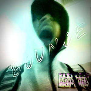 BOUNCE! (feat. JettaSwervo) (Explicit)