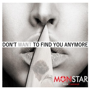 Don't Want to Find You Anymore (Extended Intro Version|Explicit)