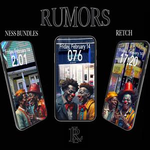 RUMORS (feat. RETCH) [Radio Edit] [Explicit]
