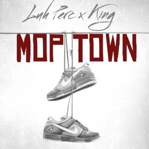 Mop Town (Explicit)