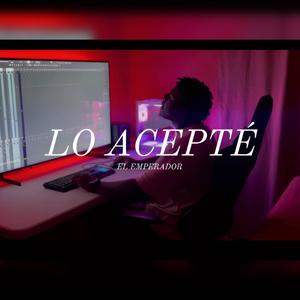LO ACEPTÉ