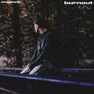 burnout (Explicit)