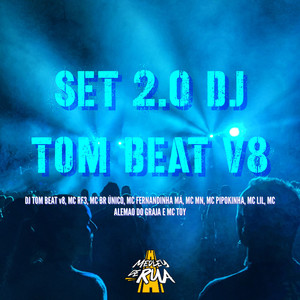 Set 2.0 Dj Tom Beat V8 (Explicit)