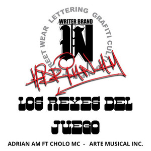 Los Reyes del Juego (Explicit)