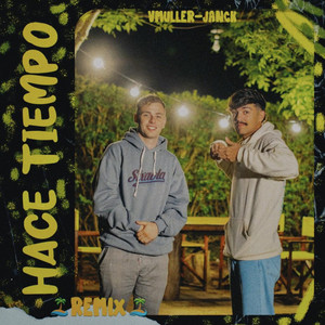 Hace Tiempo (Remix)