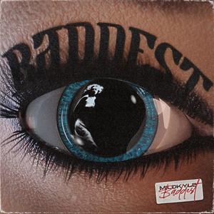 baddest (Explicit)