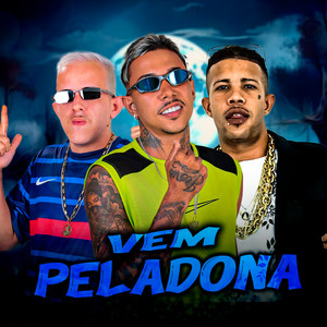 Vem Peladona (Explicit)